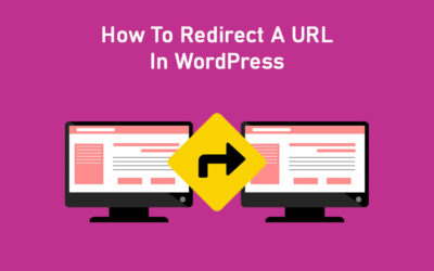 How To Redirect A URL In WordPress